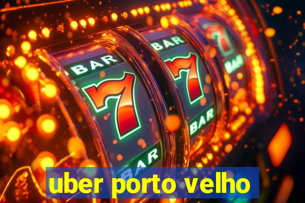 uber porto velho